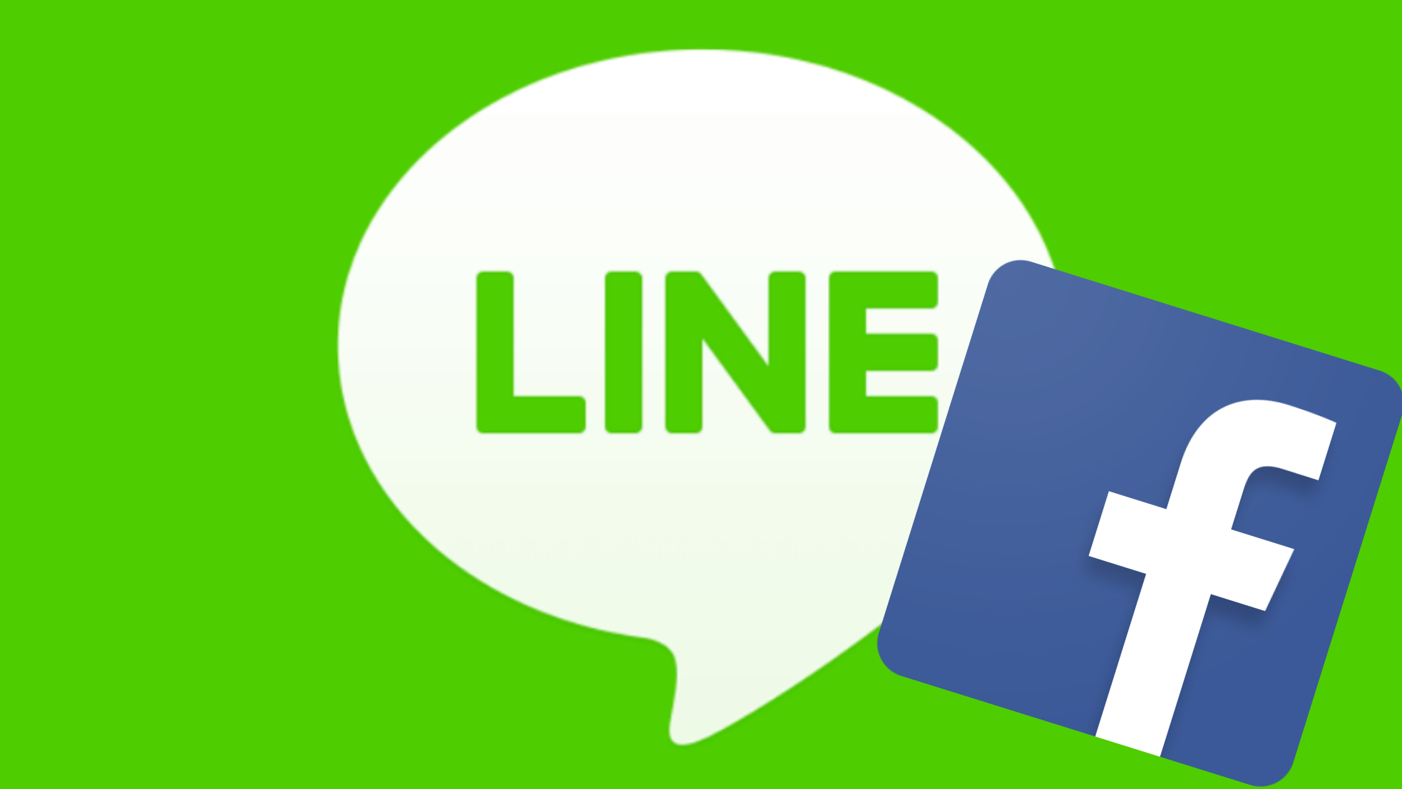 LINEとFacebook